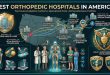 Top Orthopedic Hospitals in America